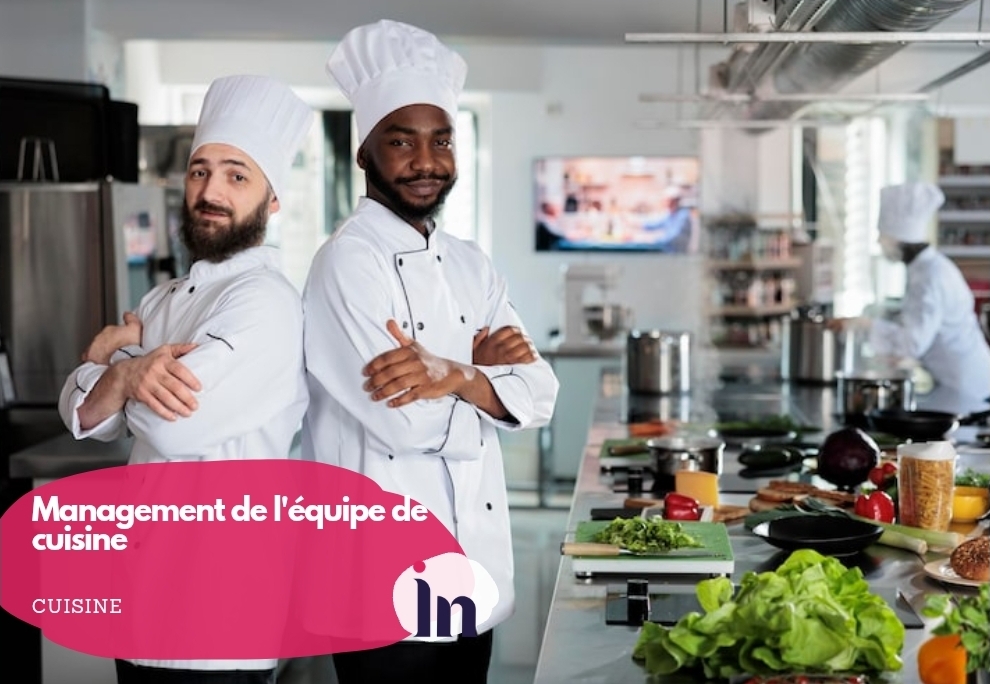 Management de l’équipe de cuisine